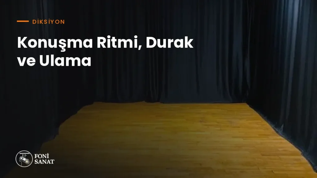 Konuşma Ritmi, Durak ve Ulama
